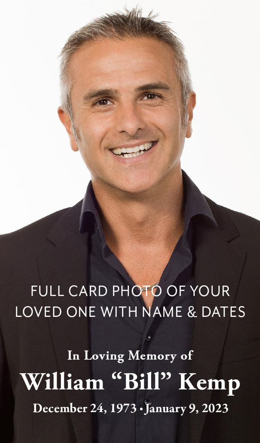 Full Card Photo of Your Loved One