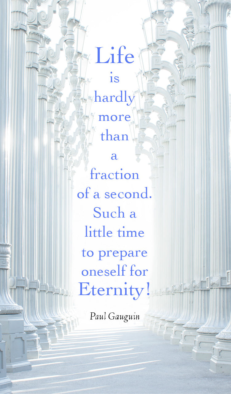 "Prepare Oneself for Eternity"