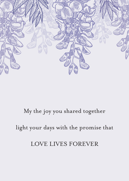 Love Lives Forever Sympathy Card