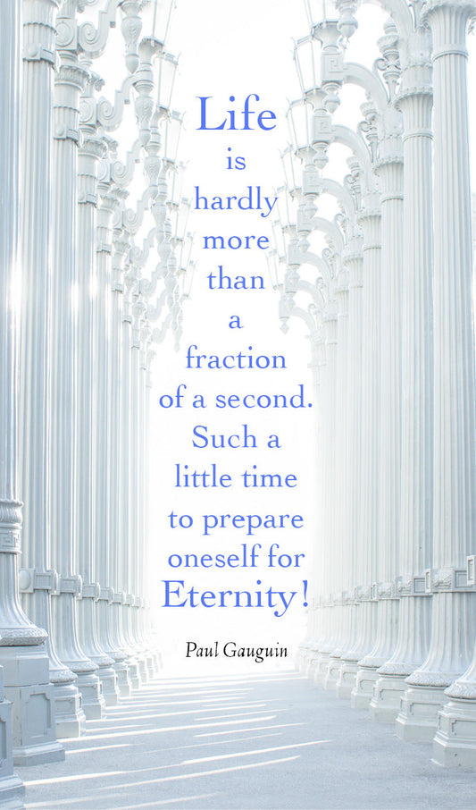 "Prepare Oneself for Eternity"